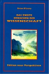 Das Zweite Erwachen der Wissenschaft - Brian O'Leary