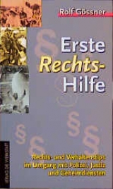 Erste Rechts-Hilfe - Rolf Gössner