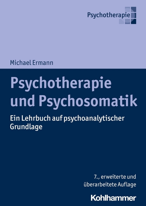 Psychotherapie und Psychosomatik - Michael Ermann