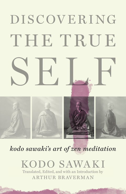 Discovering the True Self -  Kodo Sawaki