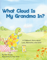 What Cloud Is My Grandma In? -  Kim Vesey