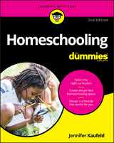 Homeschooling For Dummies - Jennifer Kaufeld