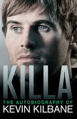 Killa -  Kevin Kilbane