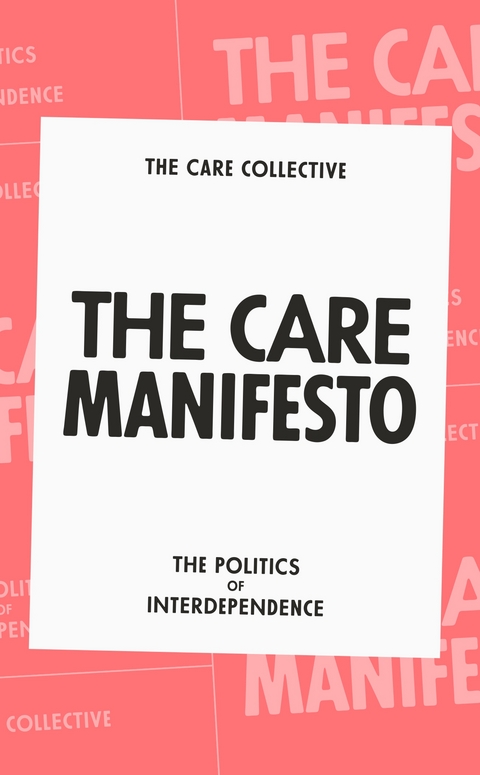 The Care Manifesto - The Care Collective