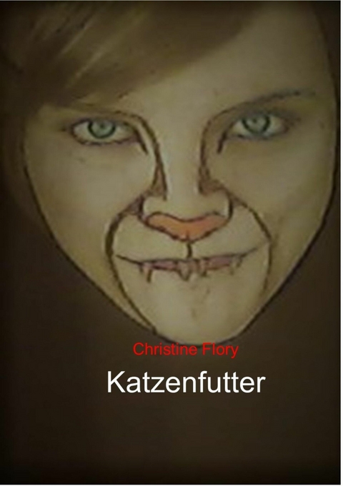 Katzenfutter - Christine Flory