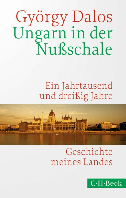 Ungarn in der Nußschale - György Dalos