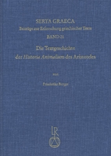 Die Textgeschichte der »Historia Animalium« des Aristoteles - Friederike Berger