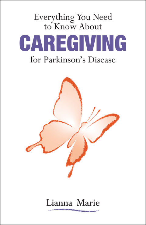 Everything You Need to Know About Caregiving for Parkinson’s Disease - Lianna Marie