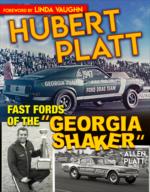 Hubert Platt: Fast Fords of the "Georgia Shaker" - Allen Platt