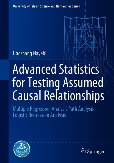 Advanced Statistics for Testing Assumed Causal Relationships - Hooshang Nayebi