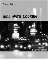 Side Ways Looking - Steve Price