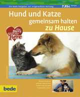 Hund und Katze gemeinsam halten - Gabriele Schneider