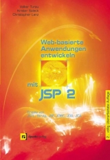 Web-basierte Anwendungen entwickeln mit JSP 2 - Volker Turau, Krister Saleck, Christopher Lenz