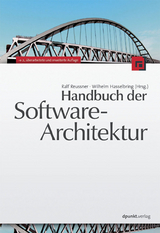 Handbuch der Software-Architektur - Reussner, Ralf; Hasselbring, Wilhelm