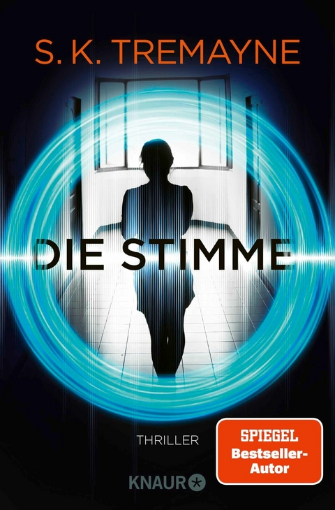 Die Stimme -  S. K. Tremayne