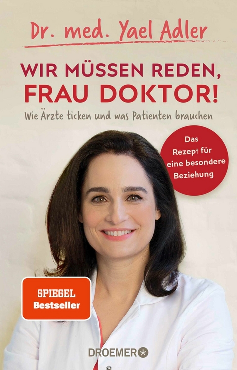 Wir müssen reden, Frau Doktor! -  Dr. med. Yael Adler