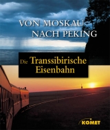 Die Transibirische Eisenbahn