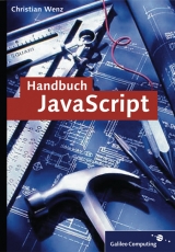 Handbuch JavaScript - Wenz, Christian