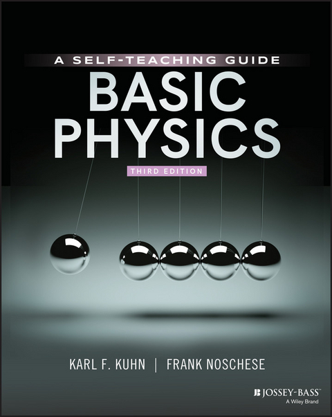 Basic Physics - Karl F. Kuhn, Frank Noschese