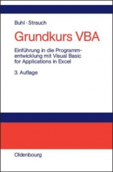 Grundkurs VBA - Buhl, Axel; Strauch, Petra