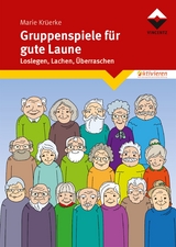 Gruppenspiele für gute Laune - Marie Krüerke