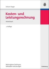 Kosten- und Leistungsrechnung - Steger, Johann