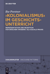 'Kolonialismus' im Geschichtsunterricht - Ilse Porstner