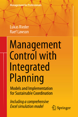 Management Control with Integrated Planning - Lukas Rieder, Raef Lawson