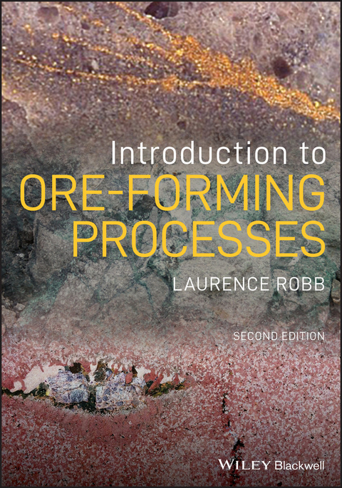 Introduction to Ore-Forming Processes - Laurence Robb