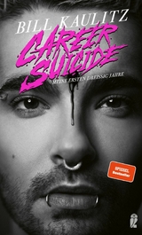 Career Suicide -  Bill Kaulitz