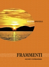 Frammenti - Eugenio Sponzilli