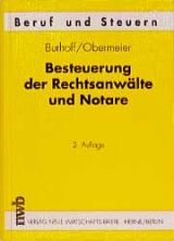 Besteuerung der Rechtsanwälte und Notare - Armin Burhoff, Arnold Obermeier