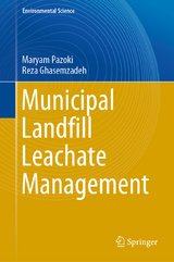 Municipal Landfill Leachate Management - Maryam Pazoki, Reza Ghasemzadeh