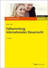 Fallsammlung Internationales Steuerrecht - 