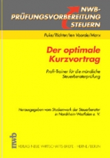 Der optimale Kurzvortrag - Michael Puke, Heinz Richter, Jörg ten Voorde, Arne Marx