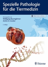 Spezielle Pathologie für die Tiermedizin - 