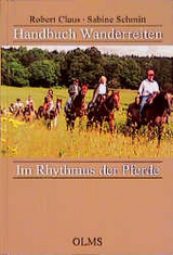 Handbuch Wanderreiten - Robert Claus, Sabine Schmitt