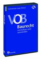 VOB-Baurecht - verstehen und anwenden - Wolfgang Reinders