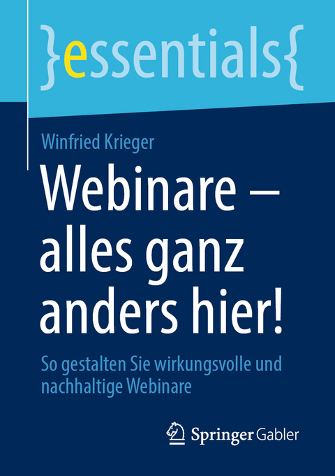 Webinare – alles ganz anders hier! - Winfried Krieger