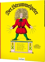 Der Struwwelpeter: Bilderbuch - Heinrich Hoffmann