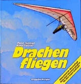 Drachenfliegen - Peter Janssen, Klaus Tänzler