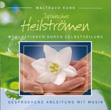 Japanisches Heilströmen CD - Kuhn, Waltraud