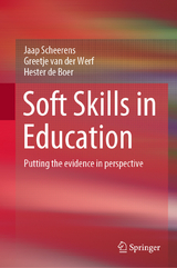 Soft Skills in Education - Jaap Scheerens, Greetje van der Werf, Hester de Boer