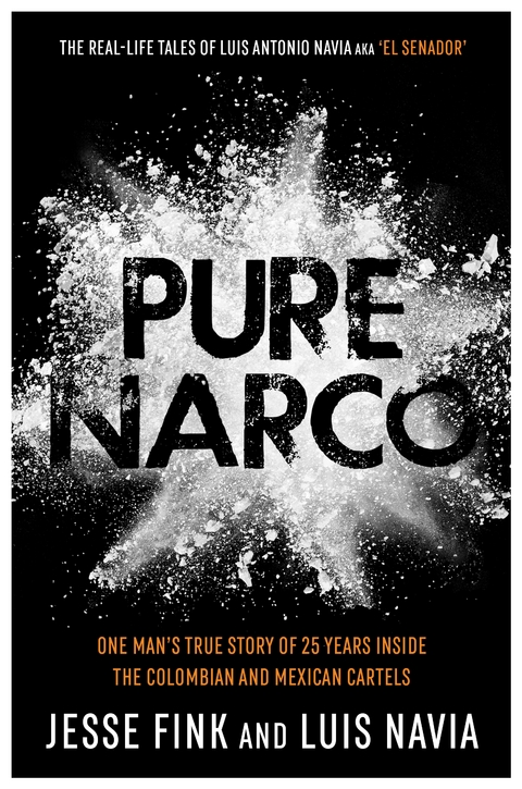 Pure Narco - Luis Navia, Jesse Fink