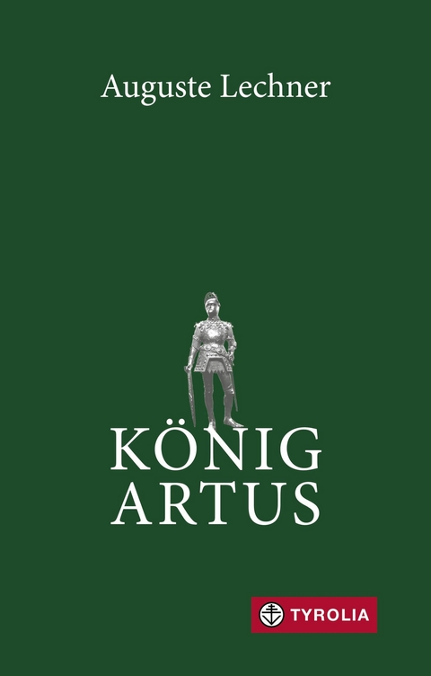 König Artus - Auguste Lechner