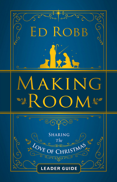 Making Room Leader Guide - Ed Robb