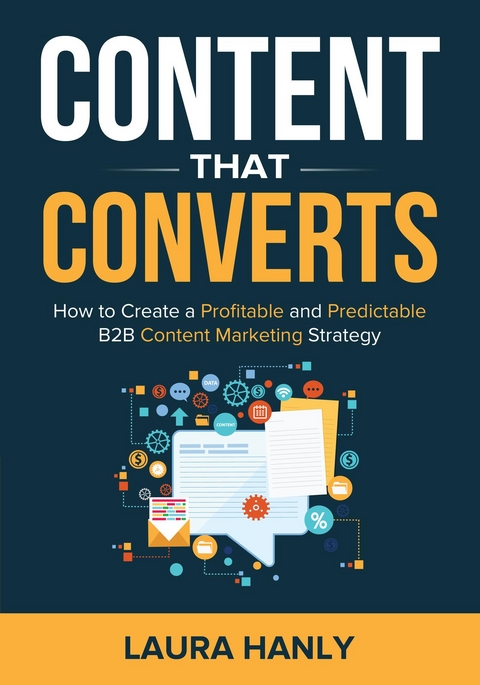 Content That Converts - Laura Hanly