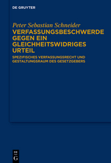 Verfassungsbeschwerde gegen ein gleichheitswidriges Urteil - Peter Sebastian Schneider