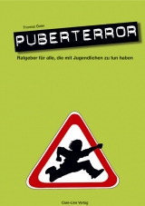 Puberterror - Silke Orth, Thomas Baier, Sebastian Baier, Sonja Weiland