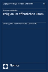 Religion im öffentlichen Raum - Thomas de Maizière